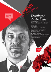 Justiça à Conversa com Domingos de Andrade. 